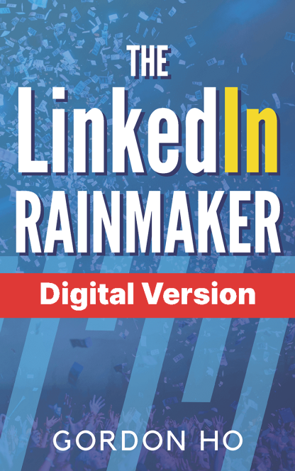 The LinkedIn Rainmaker (digital version)